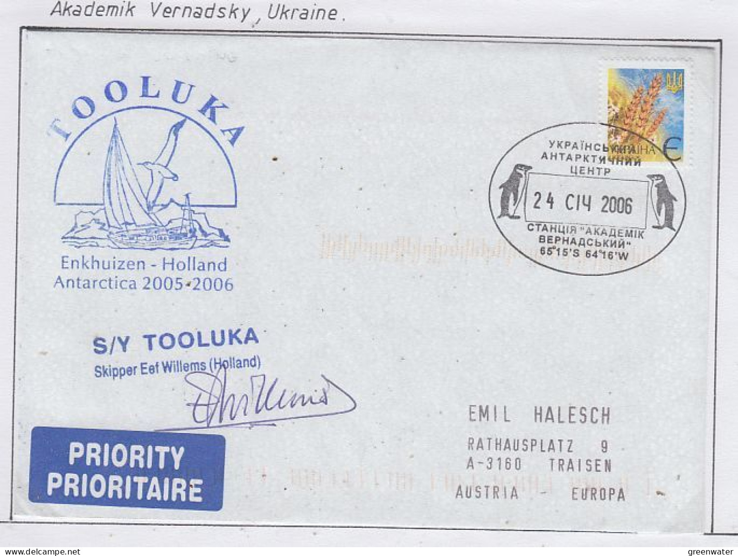 Ukraine Ship Visit SY Tooluka To Base Akademik Vernadsky Signature  2006 (59890) - Navires & Brise-glace