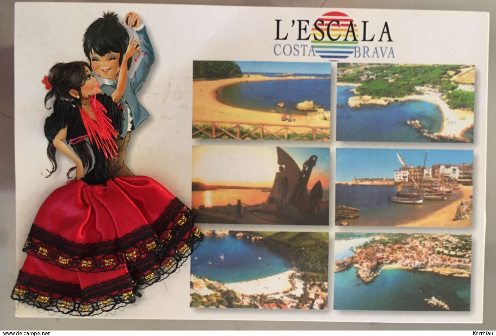 L'Escala - Costa Brava. Multi-vues Avec Danseuse Flamenco En Tissu. Circulée - Autres & Non Classés