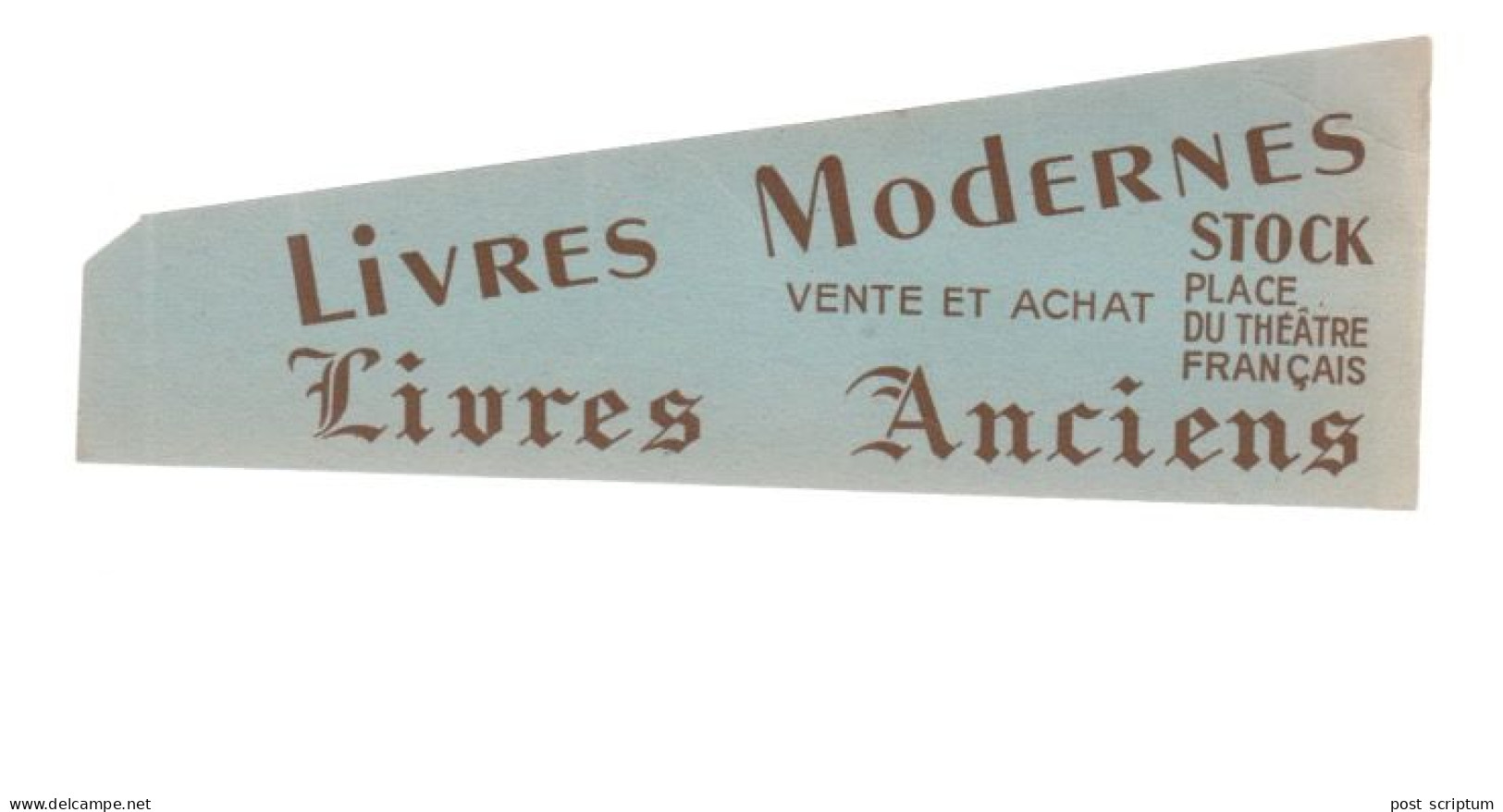 Vieux Papiers - Marque Pages -  Librairie Stock Place Du Théâtre Français (Paris) - Bookmarks