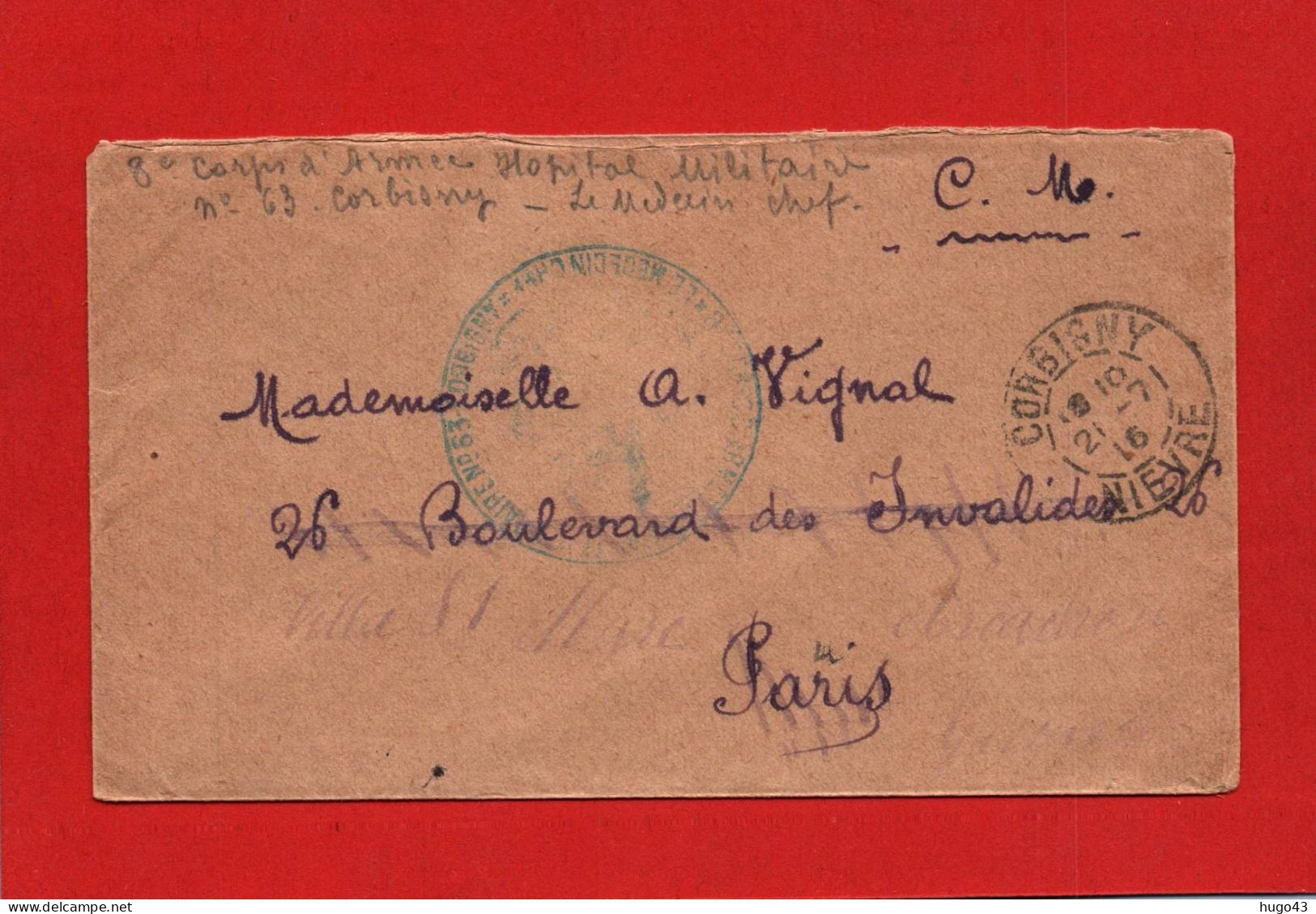 ENVELOPPE DU 21/7/1916 - CACHET HOPITAL MILITAIRE COMPLEMENTAIRE N° 63 - A CORBIGNY DANS LA NIEVRE - Covers & Documents