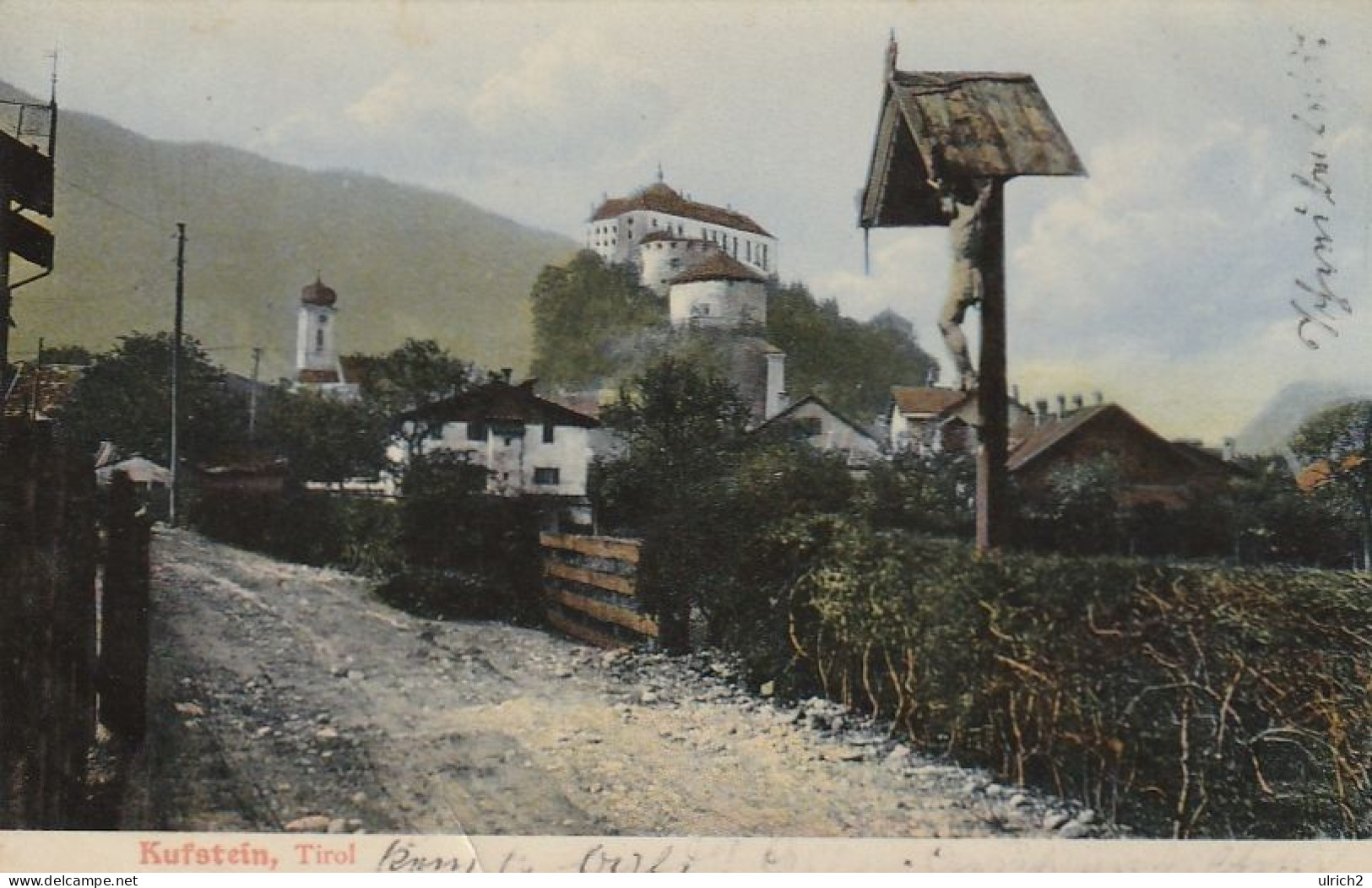 AK Kufstein - Tirol - Marterl Burg - Ca. 1905 (69485) - Kufstein