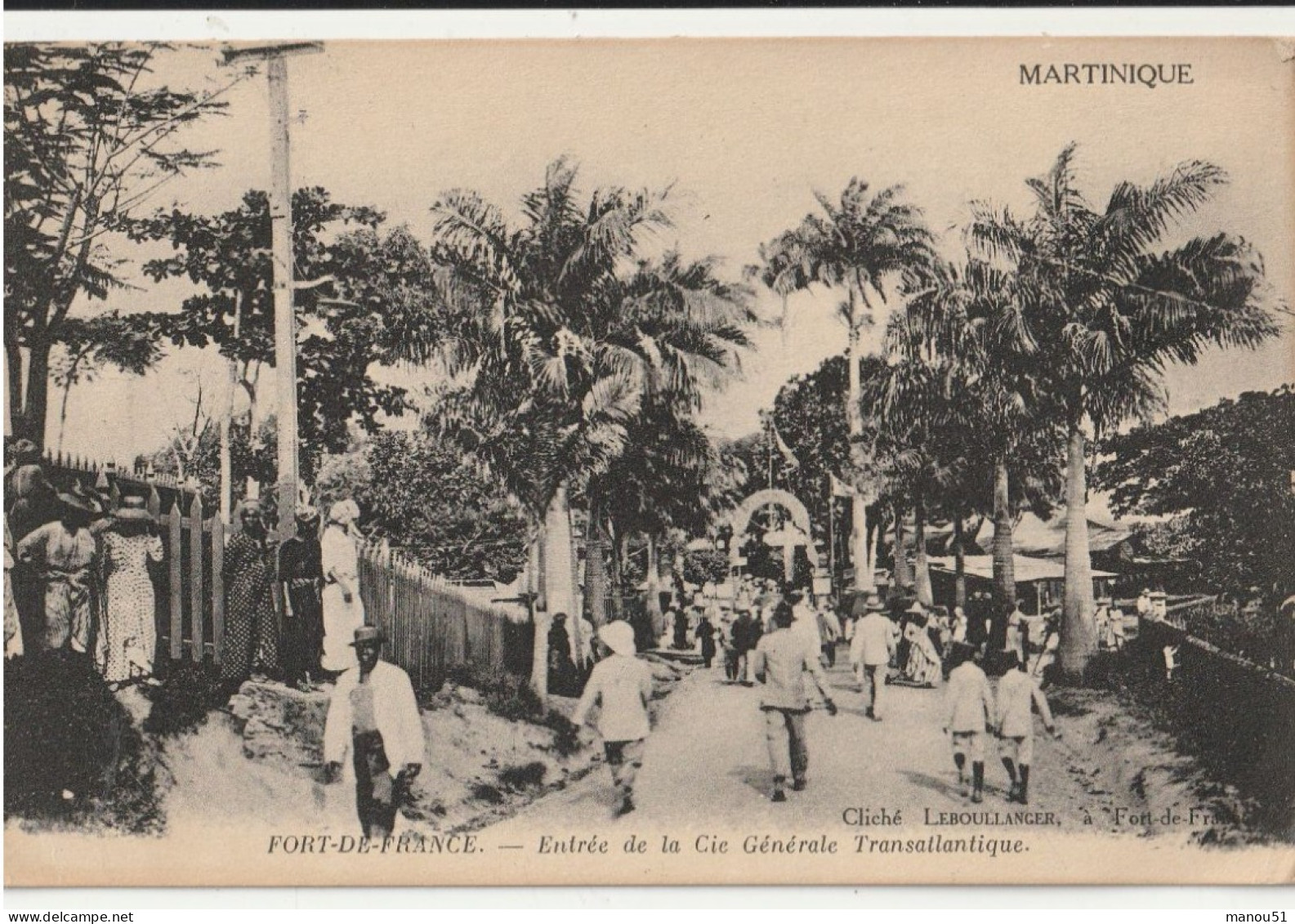 Martinique - FORT DE FRANCE : Entrée De La Cie Générale Transatlantique - Fort De France