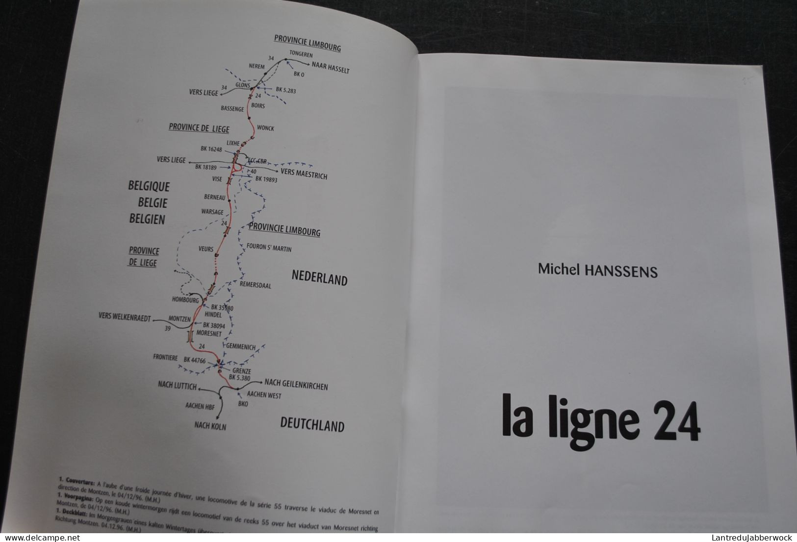 HANSSENS La Ligne 24 Tongeren Visé Aachen West Glons Bassenge Lixhe Berneau Warsage Fouron Veurs Hombourg Montzen Nerem - Bahnwesen & Tramways