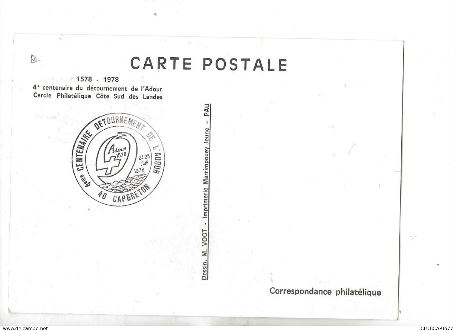 Capbreton (40) : CP Commémorative Du 4ème Centenaire Détournement De L'Adour Plan Géographique En 1978 GF. - Capbreton