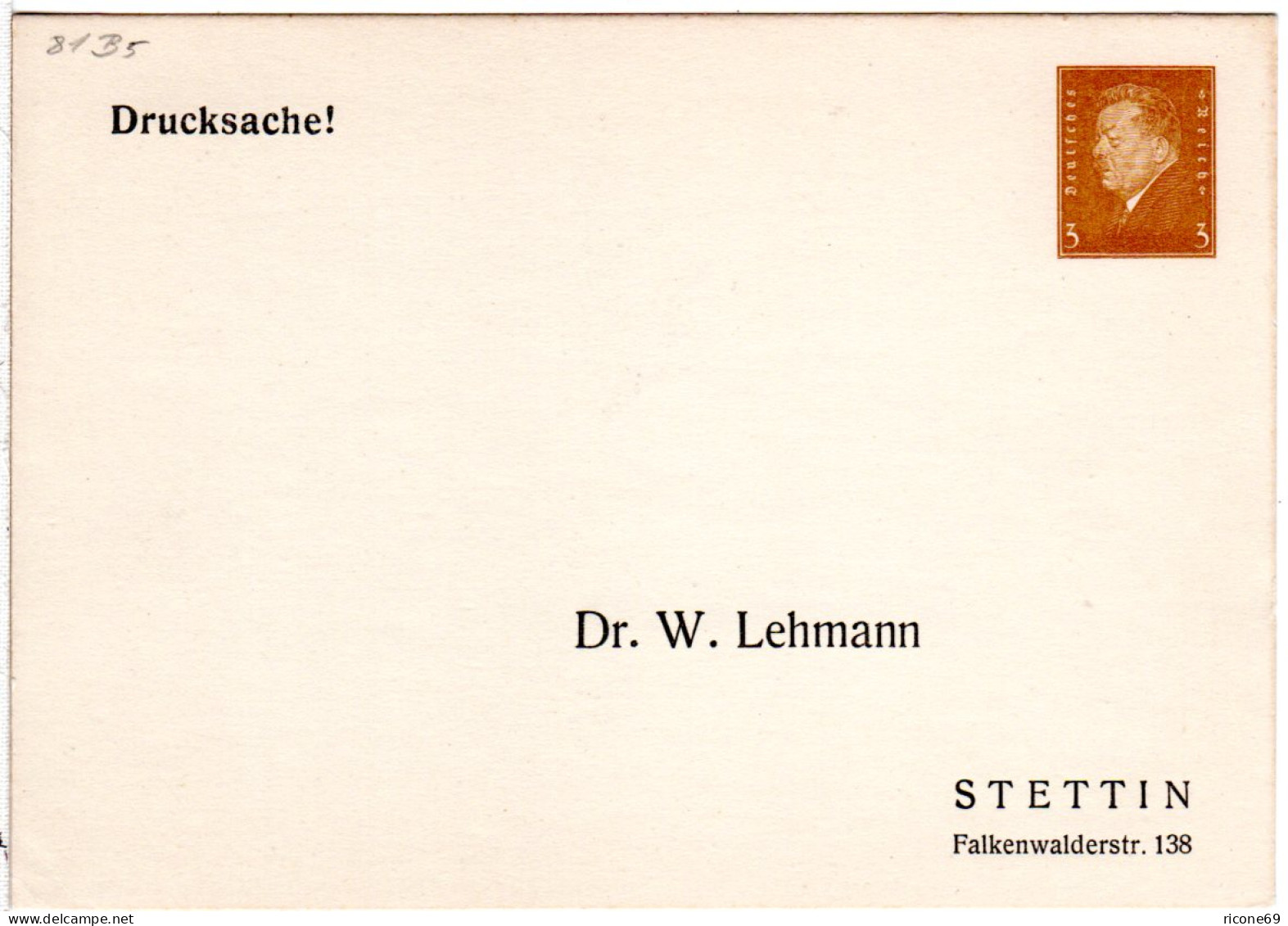 DR, Ungebr. 3 Pf. Privatganzsachenkarte Dr. W. Lehmann Stettin - Autres & Non Classés