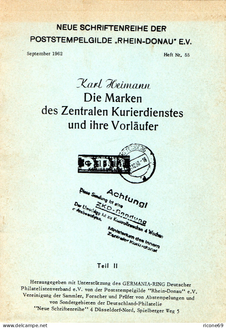 Heimann, Die Marken Des Zentralen Kurierdienstes Und Ihre Vorläufer, Teil II - Covers & Documents