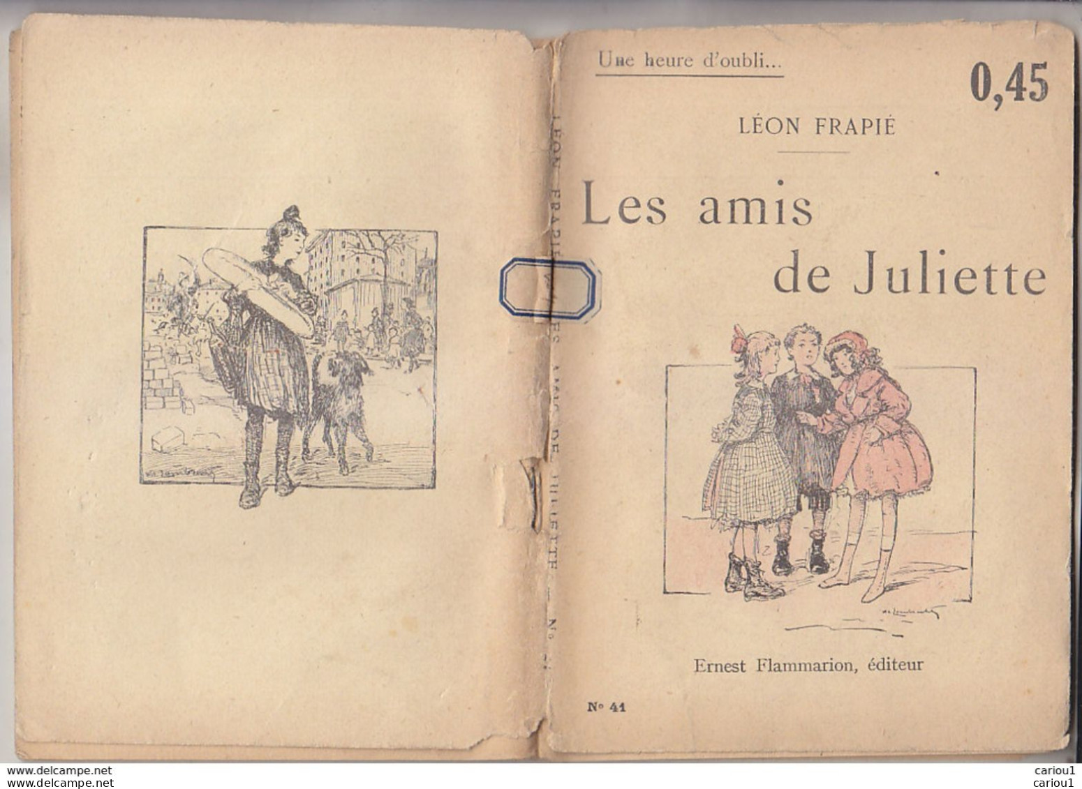 C1 Leon FRAPIE Les AMIS DE JULIETTE EO 1920 Epuise PORT INCLUS France - 1901-1940
