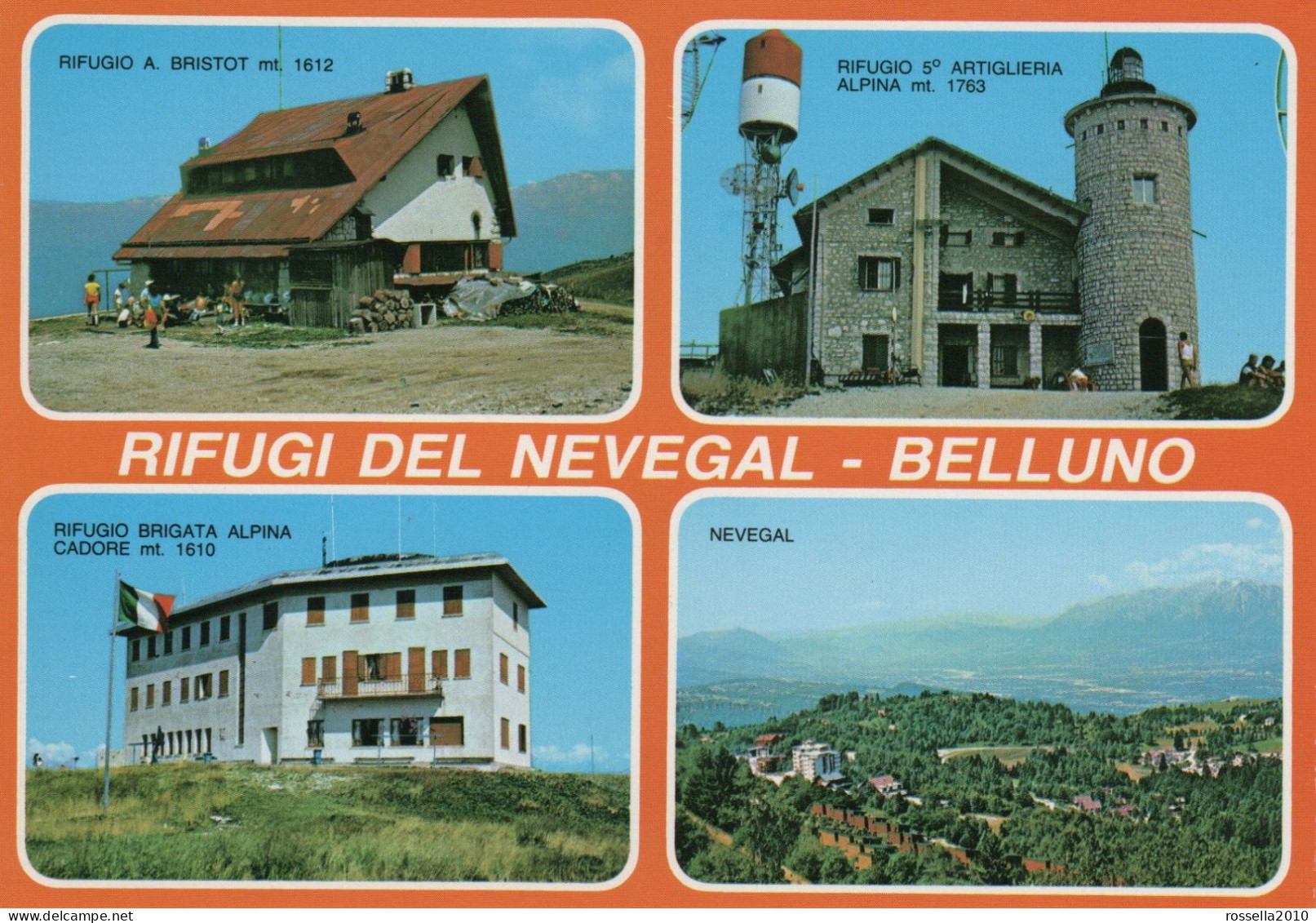 CARTOLINA ITALIA BELLUNO NEVEGAL RIFUGI VEDUTINE Italy Postcard ITALIEN ANSICHTSKARTEN - Belluno