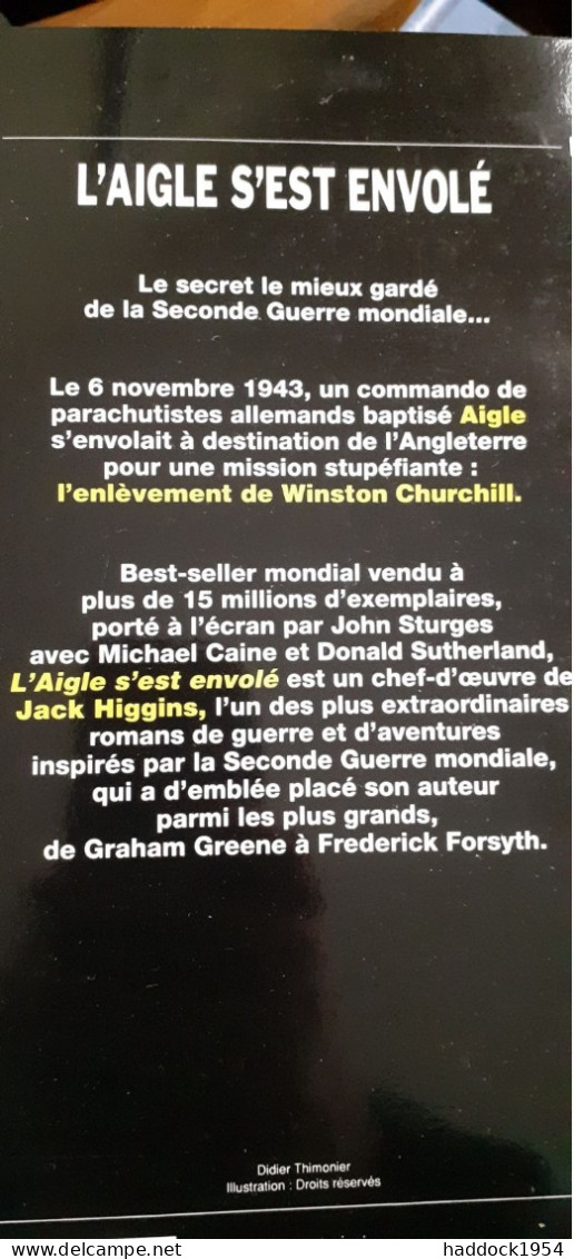 L'aigle S'est Envolé - L'aigle A Disparu JACK HIGGINS Albin Michel 1992 - Sonstige & Ohne Zuordnung