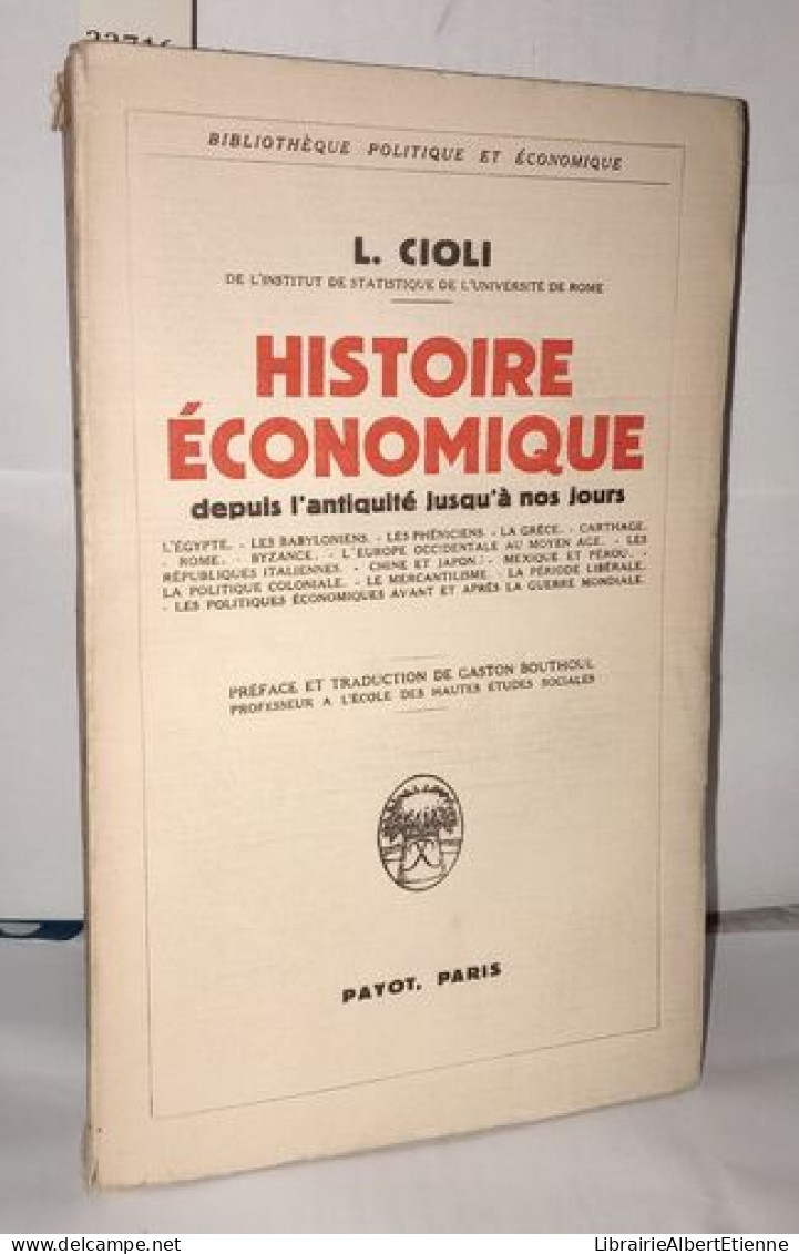 Histoire économique Depuis L'antiquité Jusqu'à Nos Jours - Geschiedenis