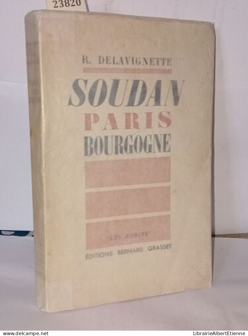 Soudan Paris Bourgogne - Non Classés