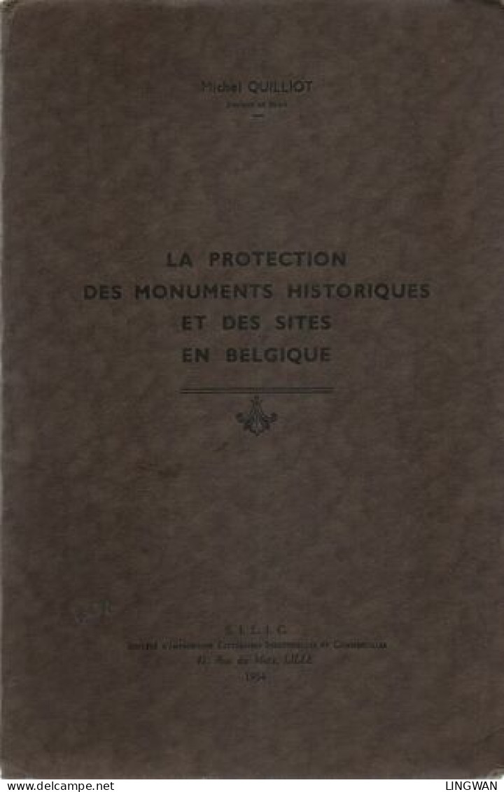La Protection Des Monuments Historiques Et Des Sites En Belgique - Unclassified