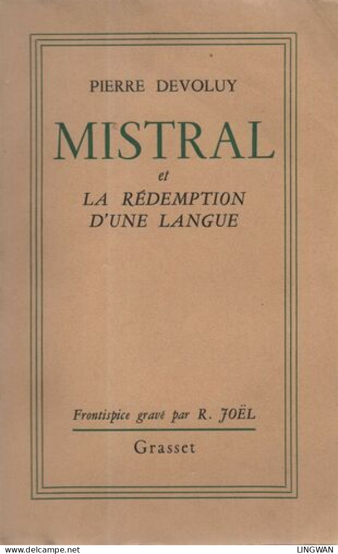 Mistral Ou La Rédemption D'une Langue - Unclassified