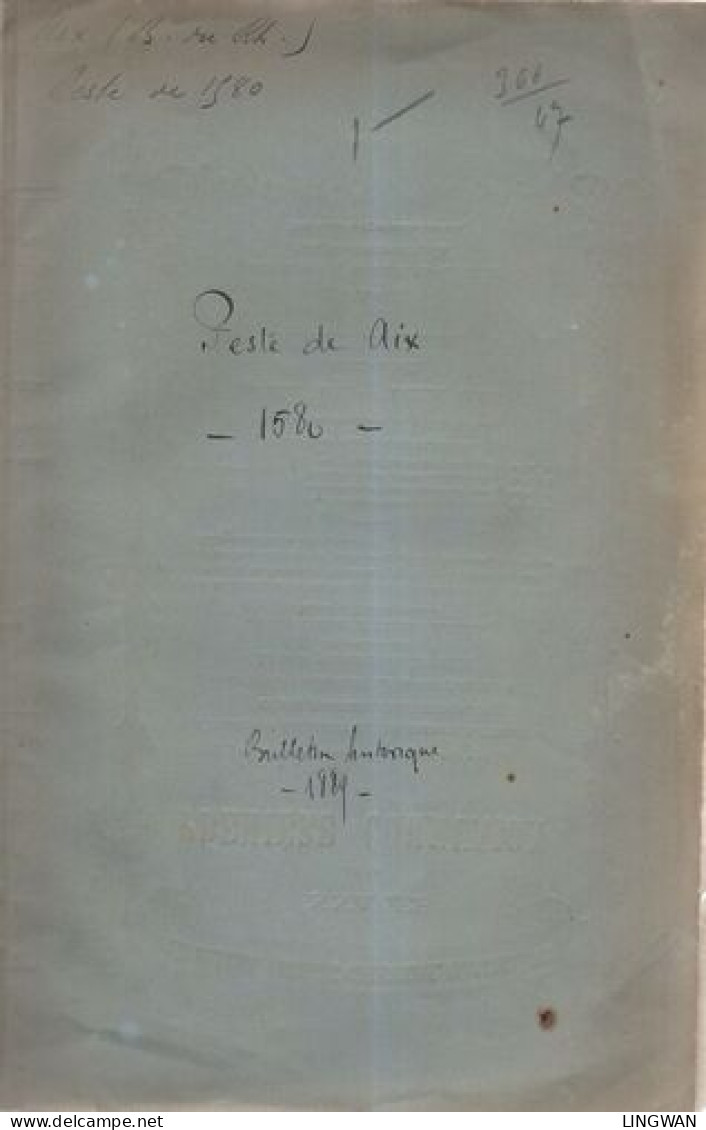 Description De La Peste à Aix En L'Année 1580 - Non Classés