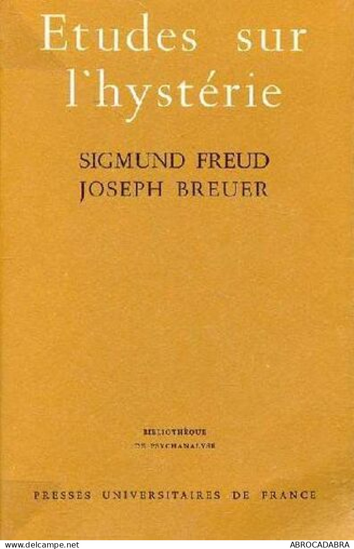 Etudes Sur L'hystérie - Psychology/Philosophy
