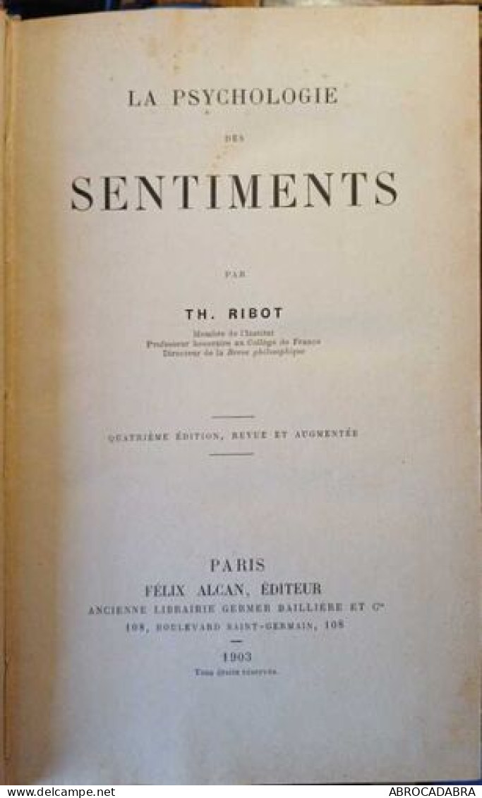 La Psychologie Des Sentiments - Psychology/Philosophy