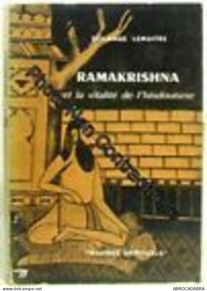 Ramakrishna Et La Vitalité De L'Hindouisme - Religion