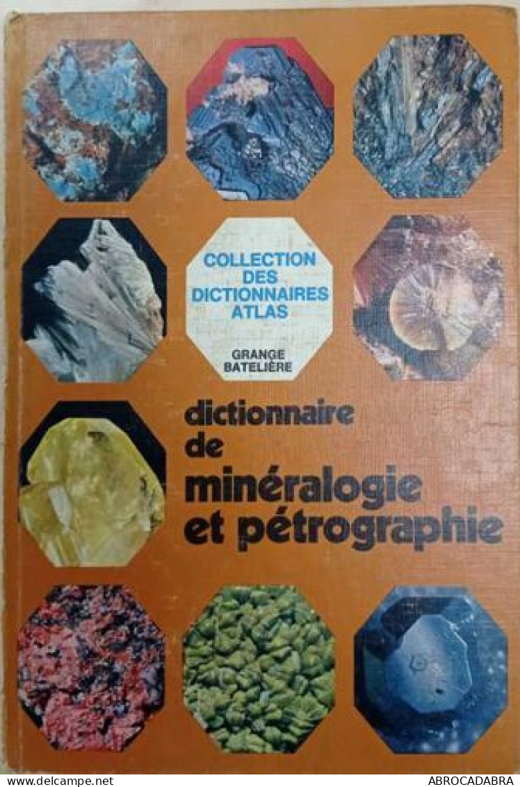 Dictionnaire De Minéralogie Et Pétrographie - Natuur