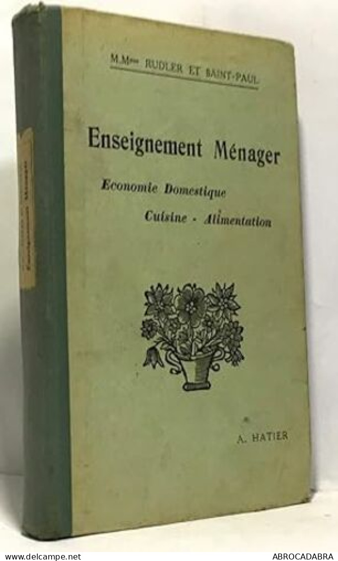 Enseignement Ménager - Economie Domestique Cuisine Alimentation - Unclassified