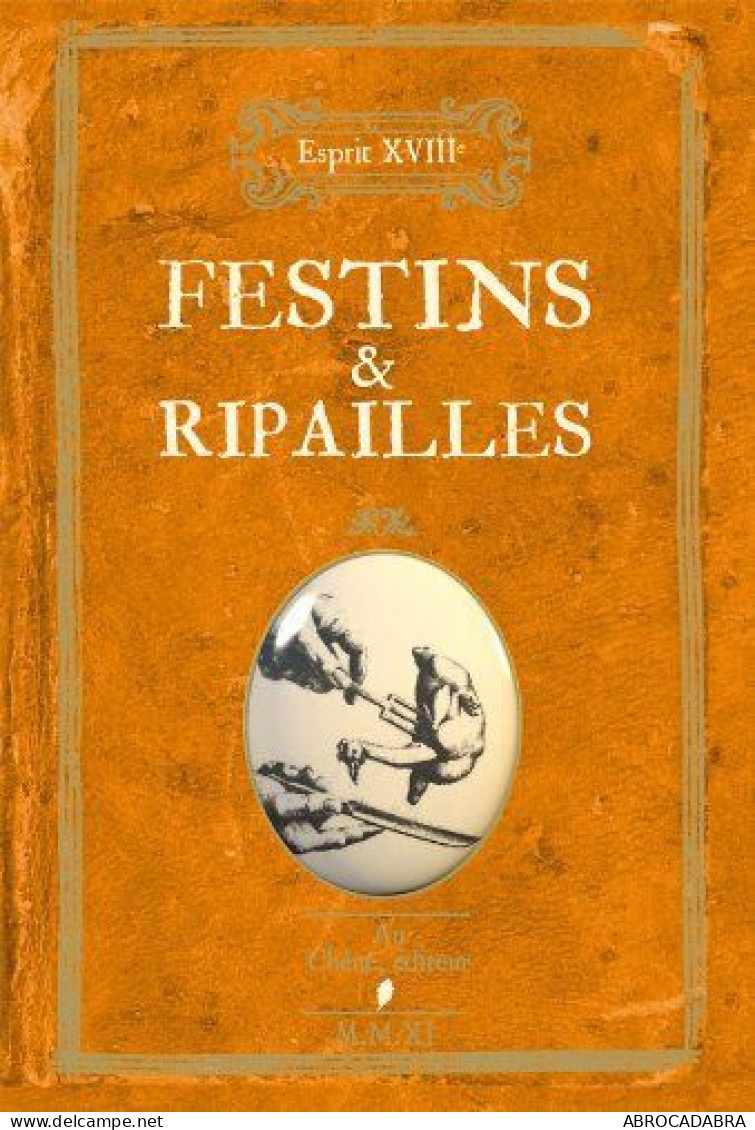 Festins Et Ripailles - Sciences
