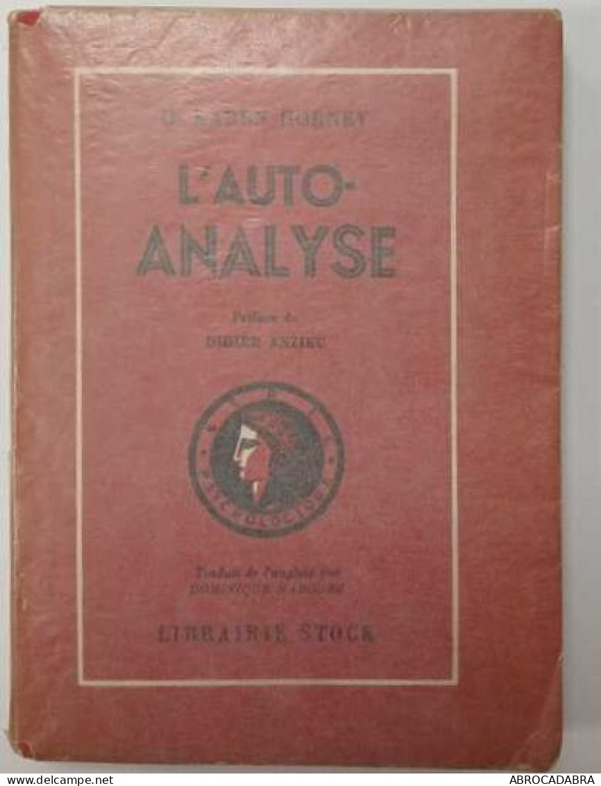 L'auto-analyse - Psychology/Philosophy