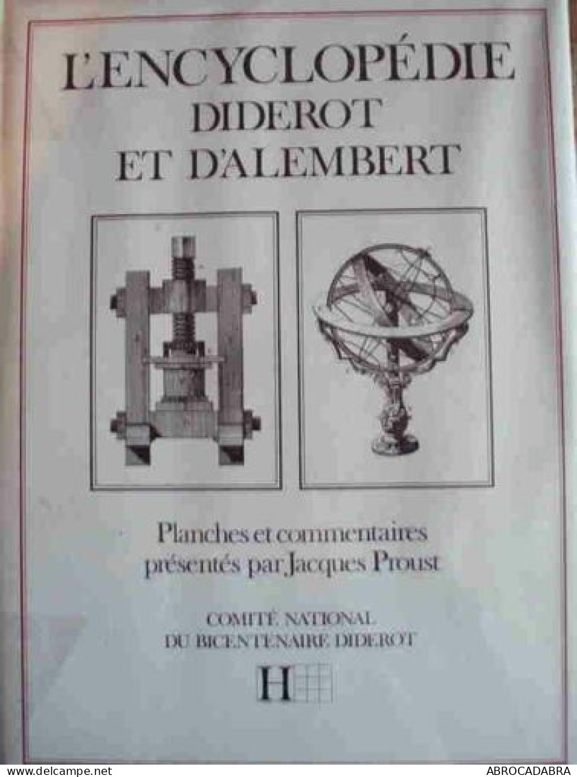 L'Encyclopédie Diderot Et D'Alembert : Planches Et Commentaires - Art