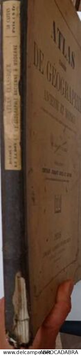 Atlas Classique De Géographie Ancienne Et Moderne - 1801-1900