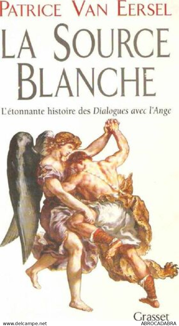 La Source Blanche - Geheimleer