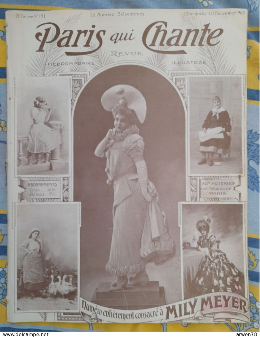 REVUE PARIS QUI CHANTE 1905 N°151 PARTITIONS NUMERO SPECIAL MILY MEYER - Noten & Partituren