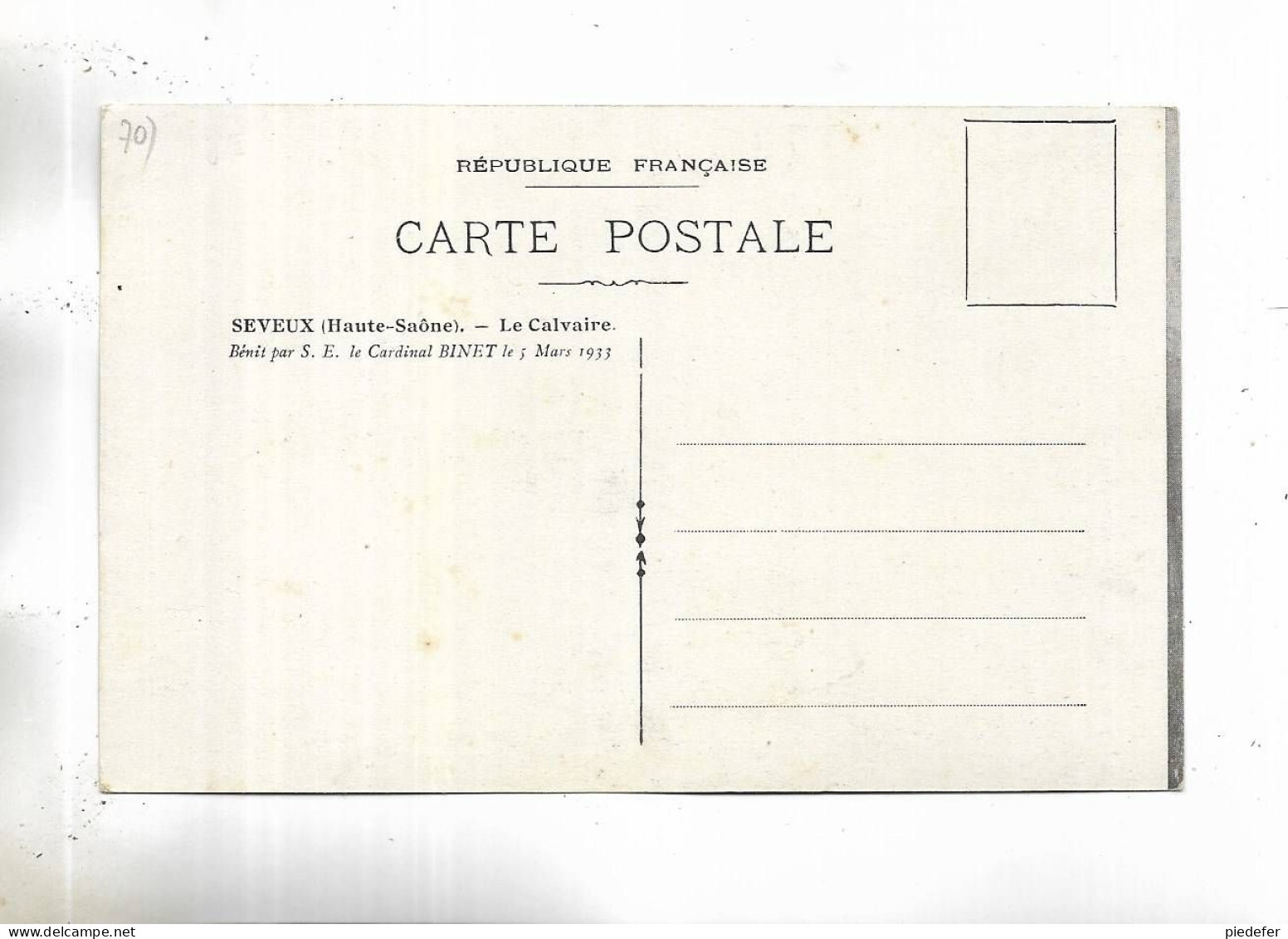 70 - SEVEUX ( Haute-Saône ) - Le Calvaire, Béni Par S.E. Le Cardinal Binet Le 5 Mars 1933 - Personnage - Other & Unclassified