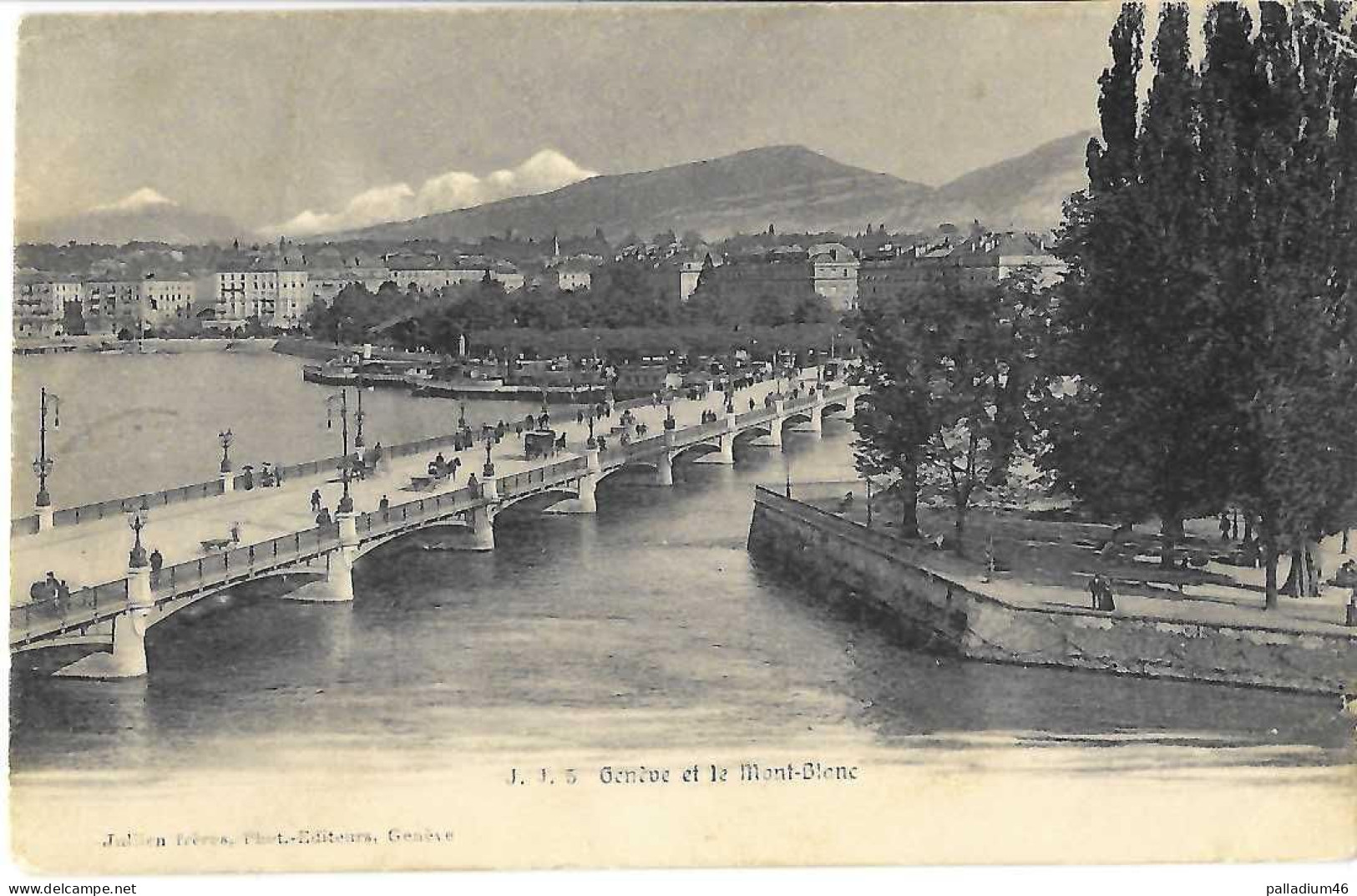 GE - GENEVE Et Le Mont-Blanc - Pont Et Ile Rousseau - 22.07.1906 - Vers Annecy - Jullien Frères, Genève, No 5 - Genève