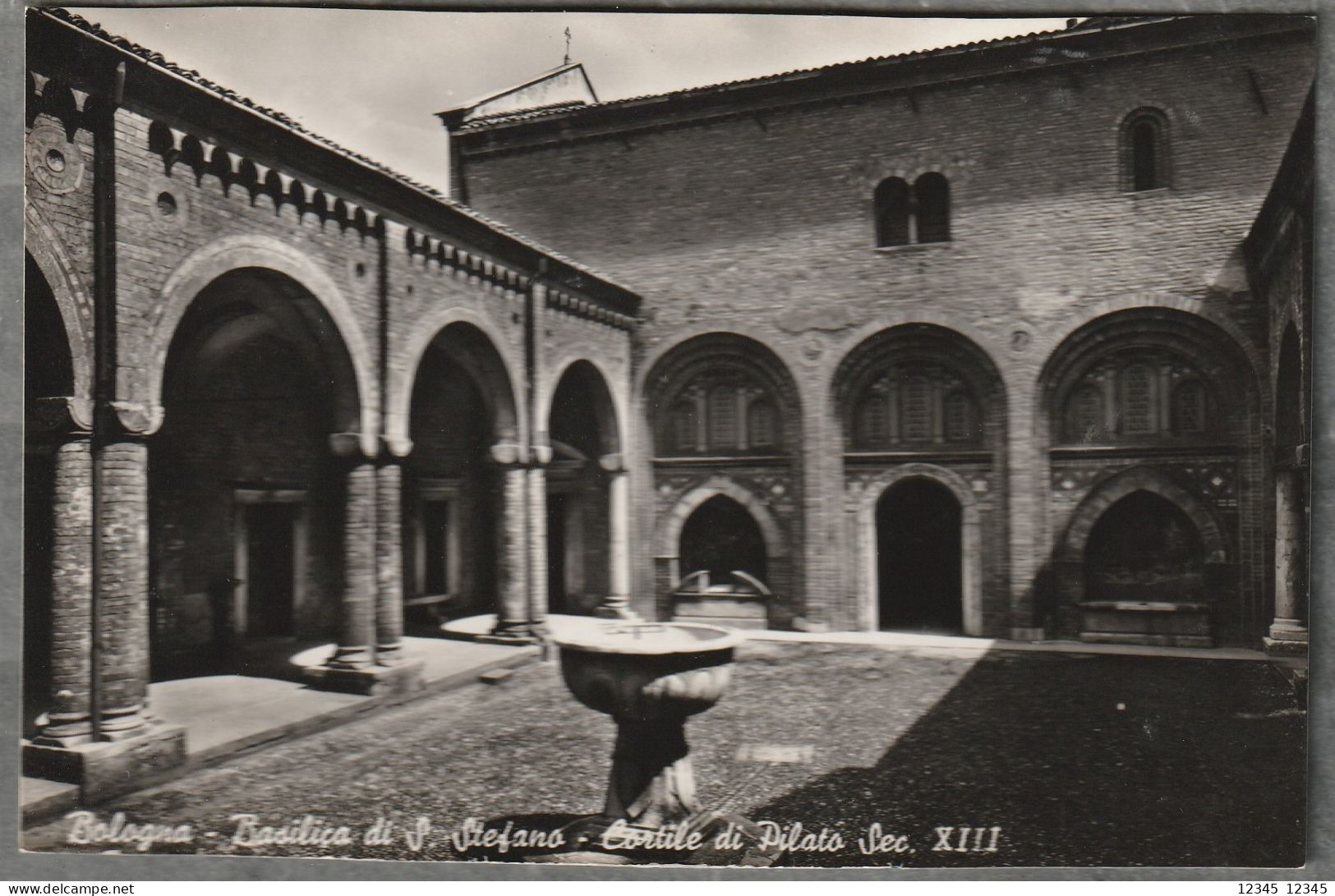 Bologna, Basilica Di S. Stefano, Cortile Di Pilato  Sec. XIII - Bologna