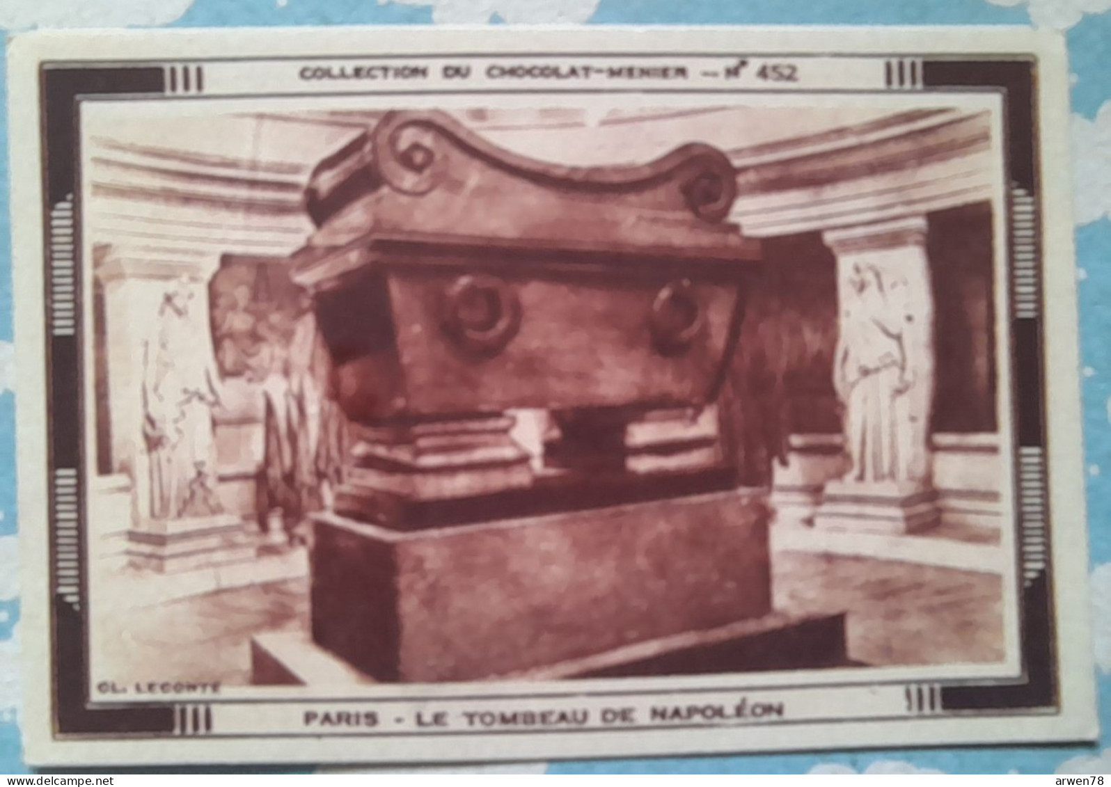 IMAGE MENIER N° 452 PARIS LE TOMBEAU DE NAPOLEON - Menier
