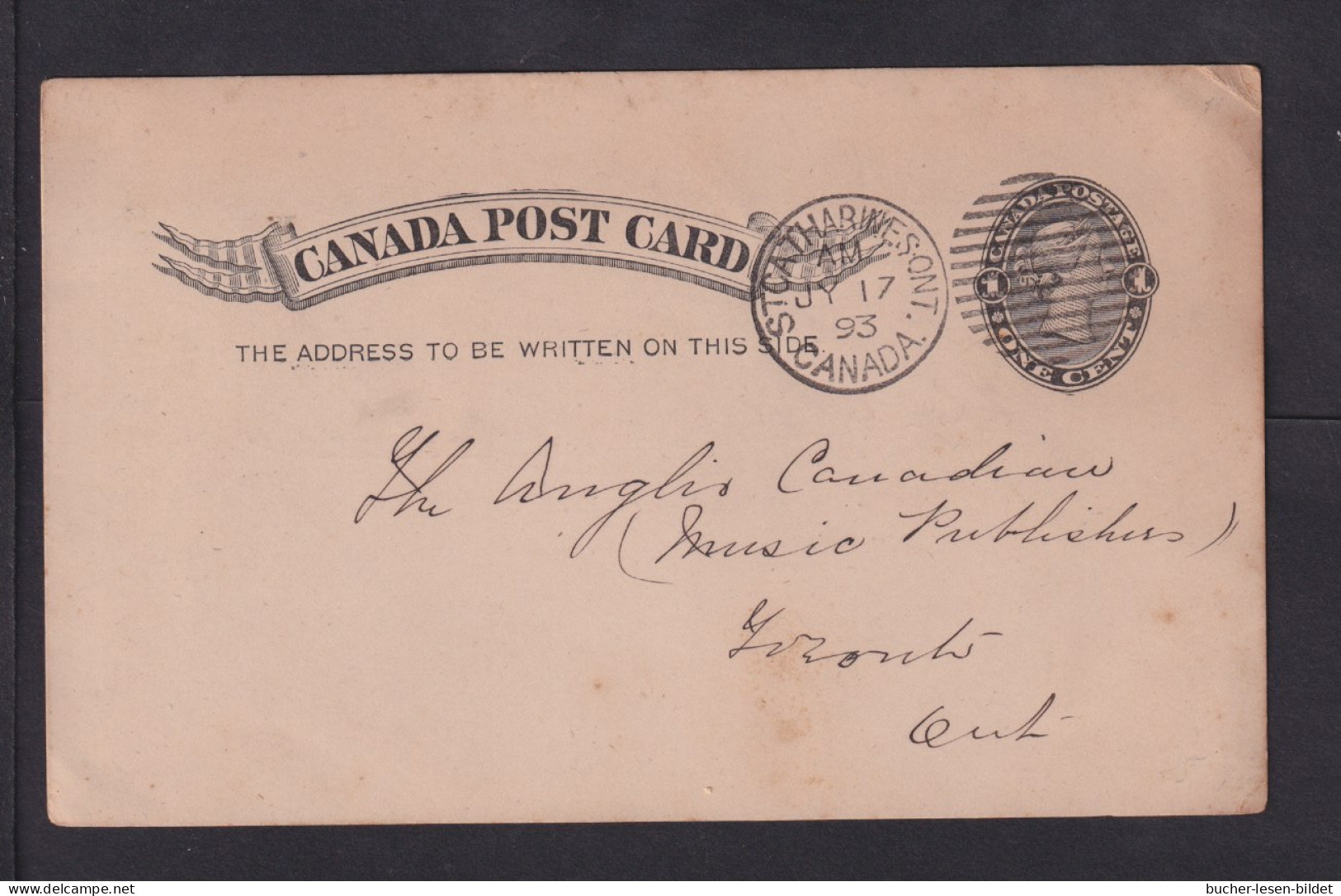 1893 - 1 C. Ganzsache Ab St. CATHARWEST Nach Toronto - Briefe U. Dokumente