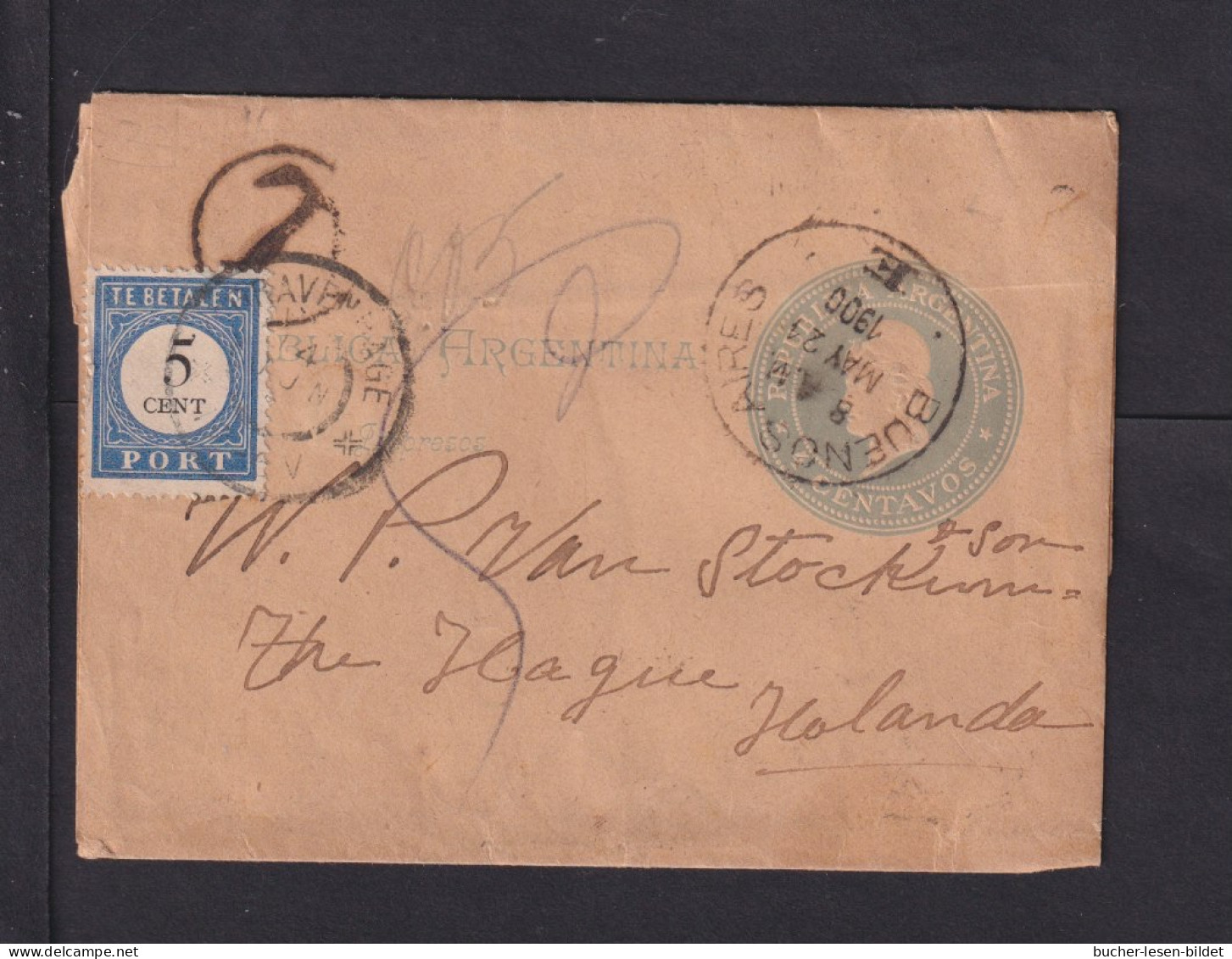 1900 - 4 C. Ganzsache Ab Buenos Aires Nach Den Haag  5 C. Portomarke Mit Ankunftsstempel - Cartas & Documentos