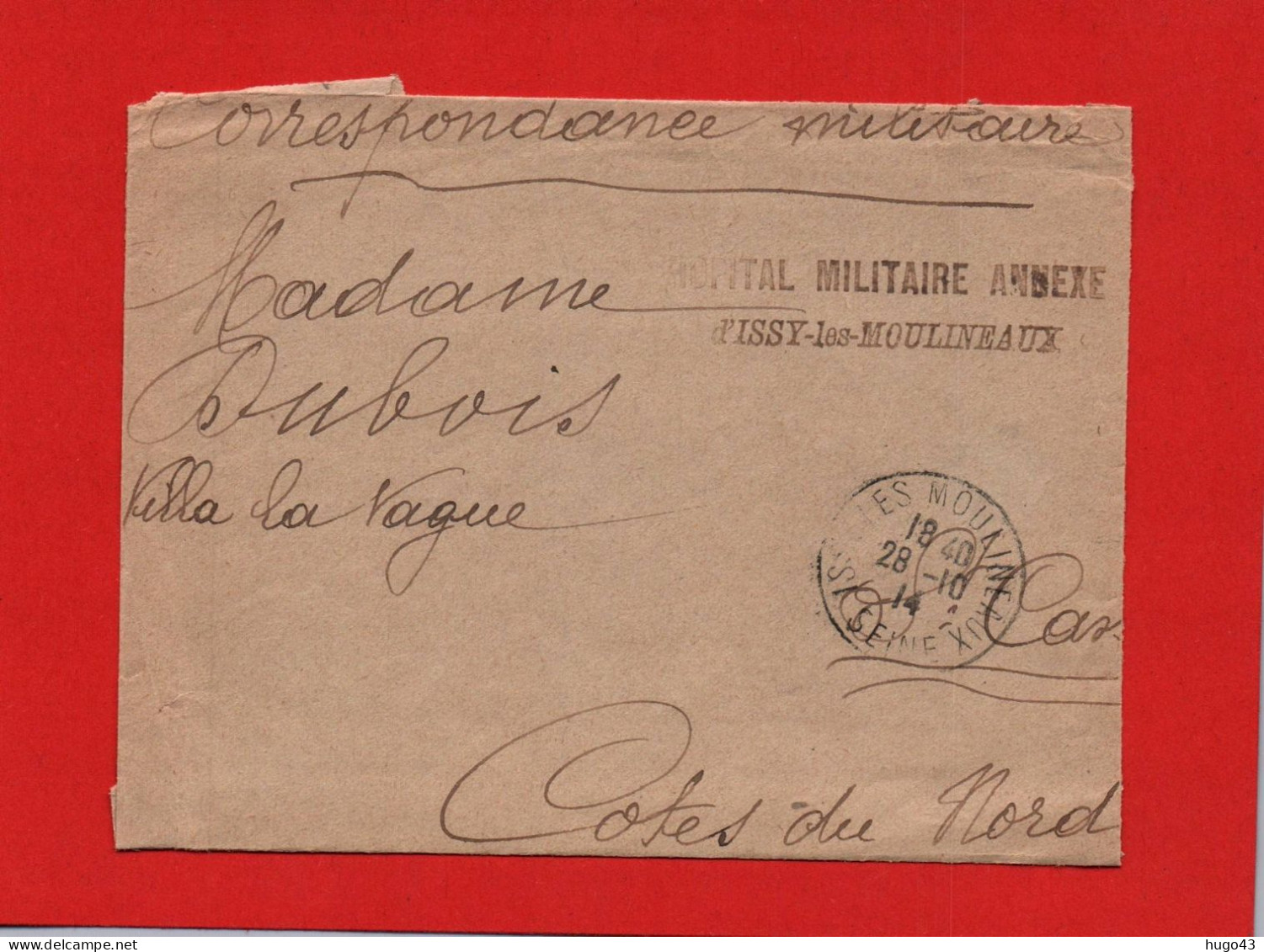 DEVANT D' ENVELOPPE - CACHET HOPITAL MILITAIRE ANNEXE D' ISSY LES MOULINEAUX LE 28/10/1914 - Lettres & Documents