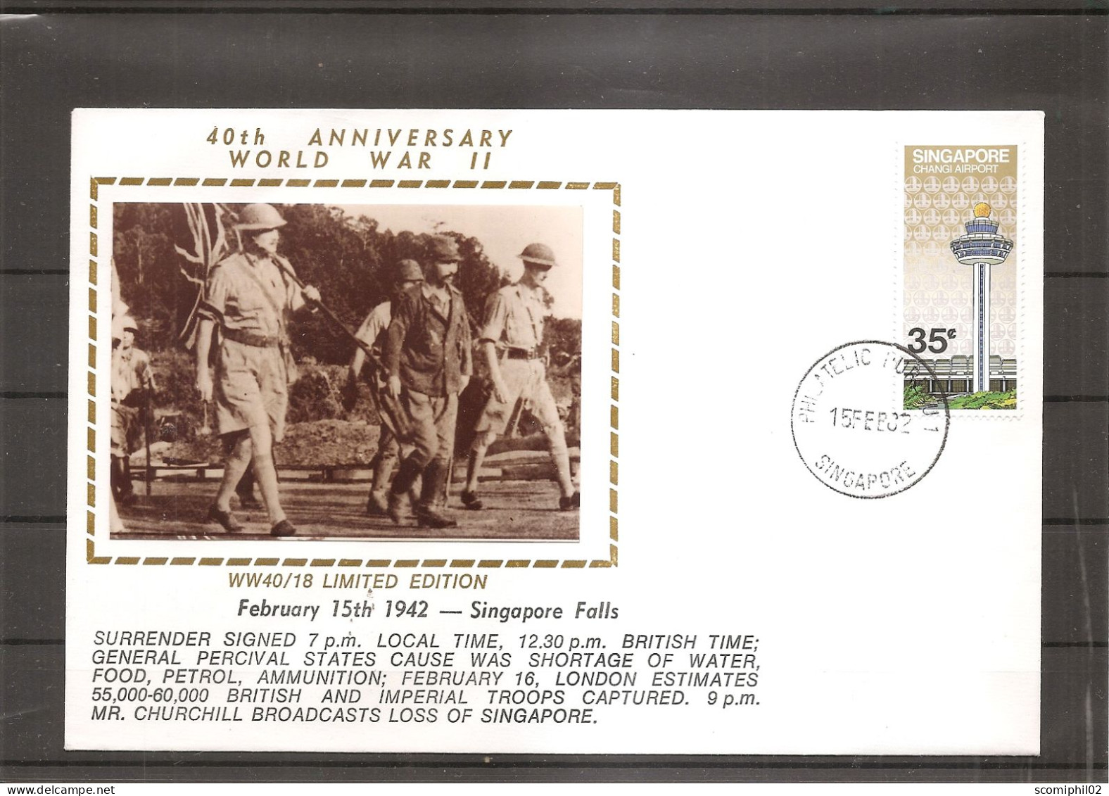Guerre 40/45 - Chute De Singapour ( Commémoratif De Singapour De 1982 à Voir) - WW2