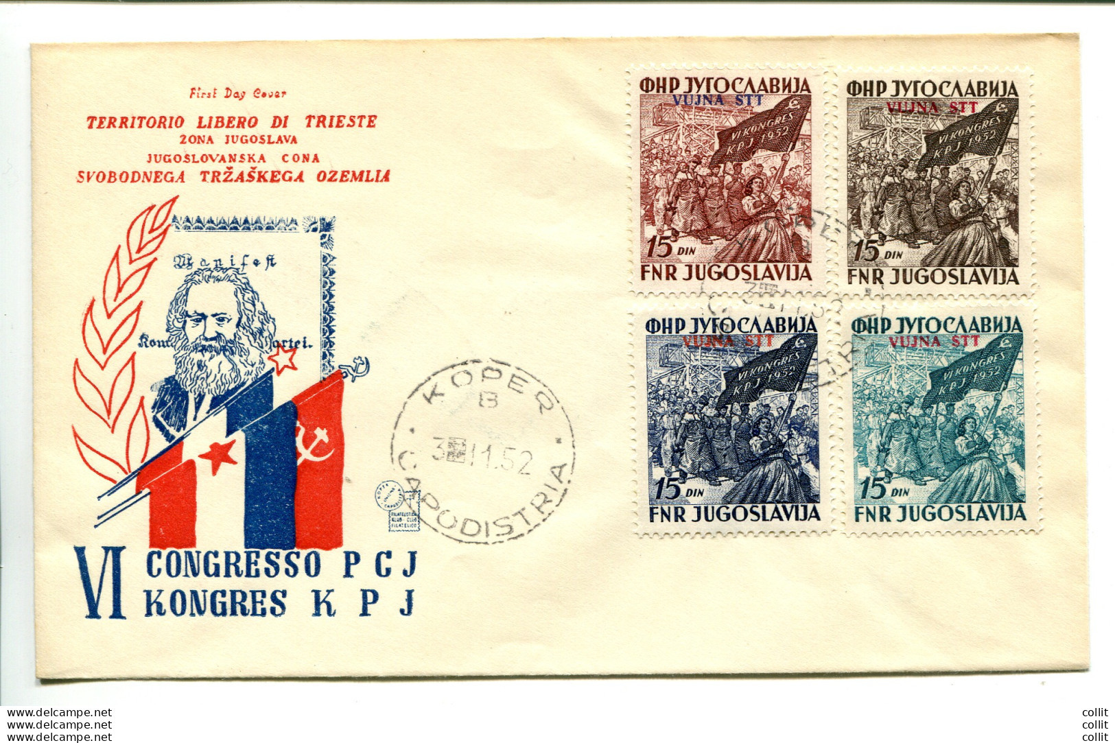 Trieste B - Partito Comunista Serie Su Busta FDC Figurata - Mint/hinged