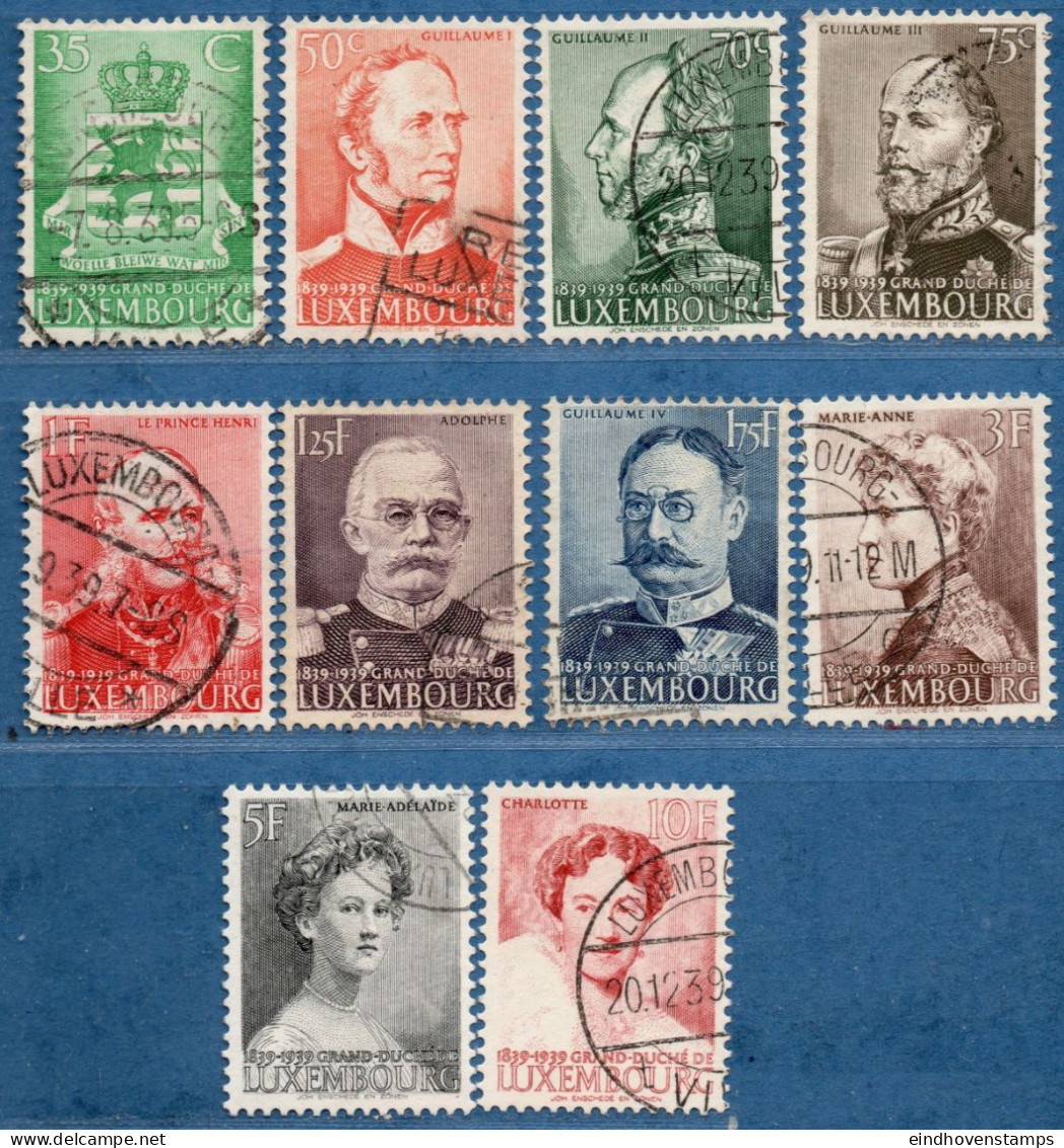 Luxemburg 1939 Independance Issue, 10 Value Cancelled Rulers, Willem, Heinrich, Adolf, Maria-Anna, Adelheid, Charlotter - Oblitérés