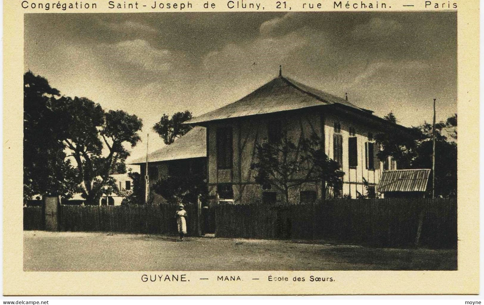 2518 - Guyane -  CAYENNE -  MANA  :  ECOLE  DES  SOEURS - Other & Unclassified