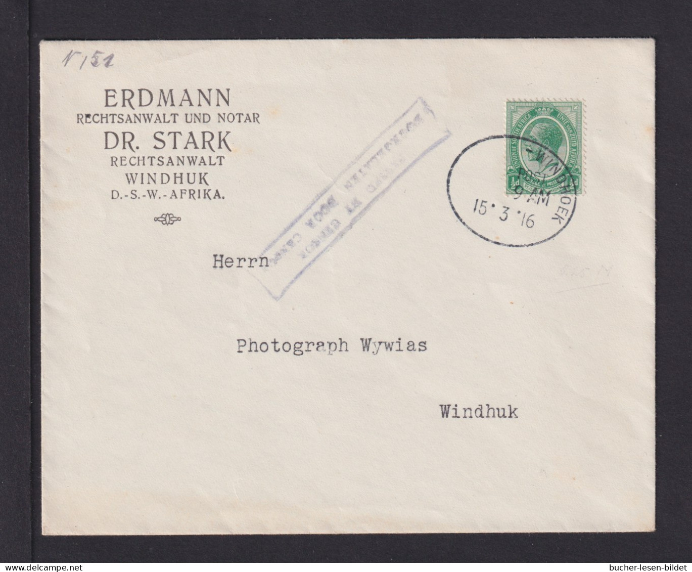 1916 - 1/2 P. Auf Brief In WINDHOEK - Zensur - Südwestafrika (1923-1990)
