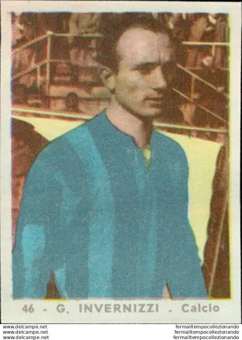 Bh46 Figurina Anni 50 Personaggi Famosi Album Sada Calcio Invernizzi Inter - Catalogues