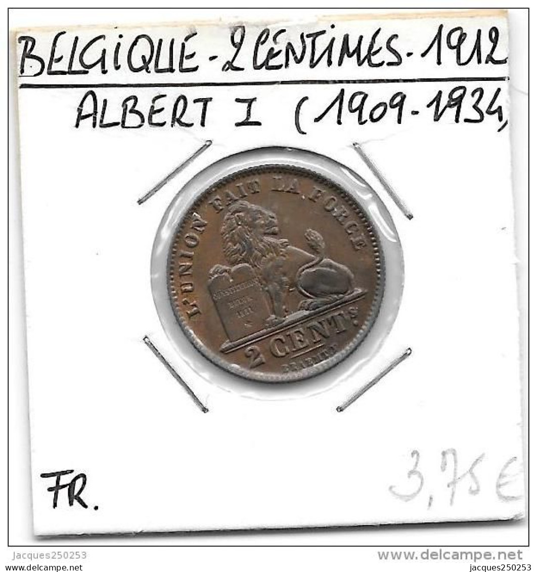 2 Centimes Cu Albert I 1912 FR Qualité+++++++++++++++ - 2 Cents