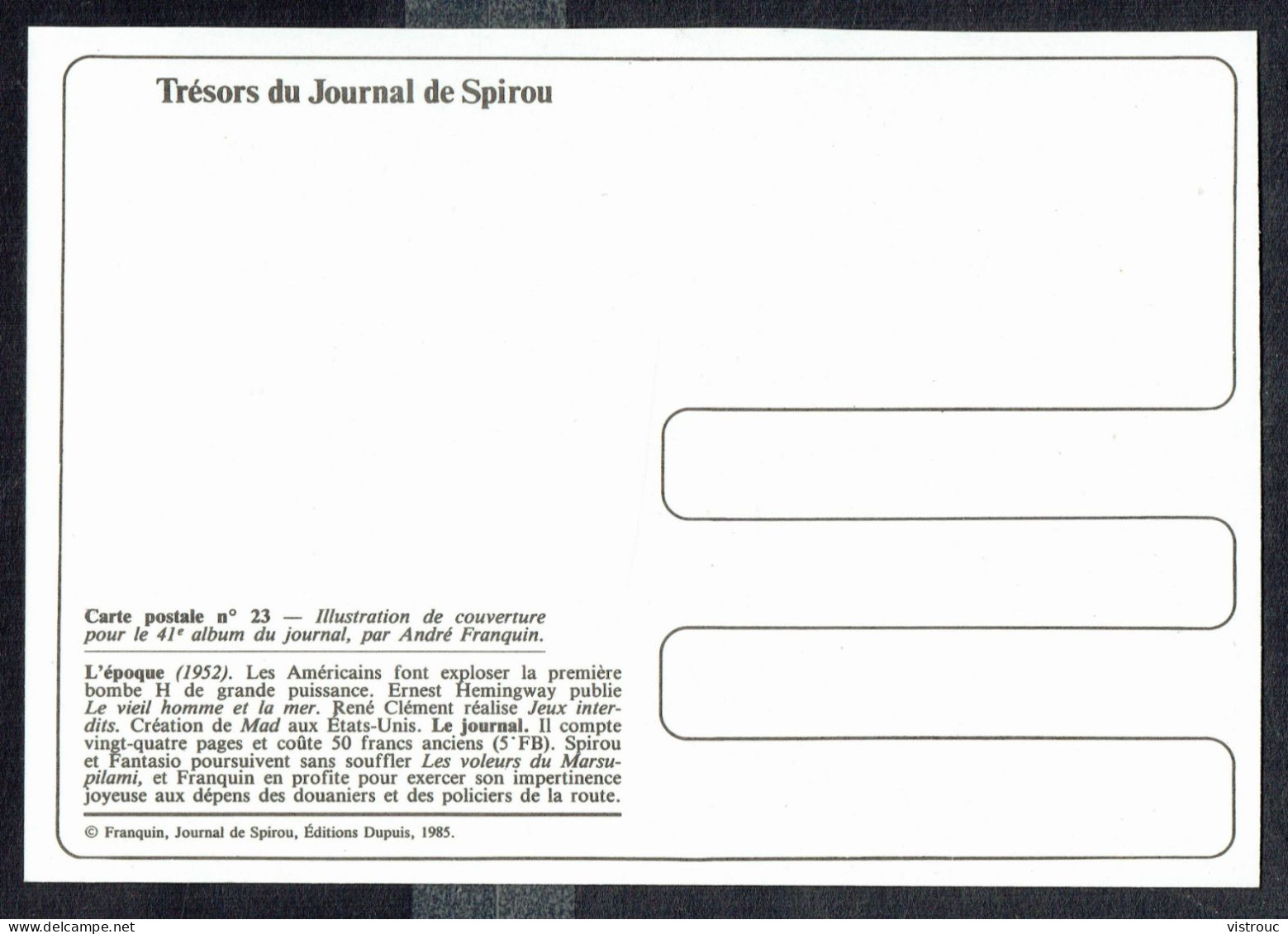 SPIROU - CP N° 23 : Illustration Couverture Album N° 41 De FRANQUIN - Non Circulé - Not Circulated - Ed. DUPUIS - 1985. - Comics