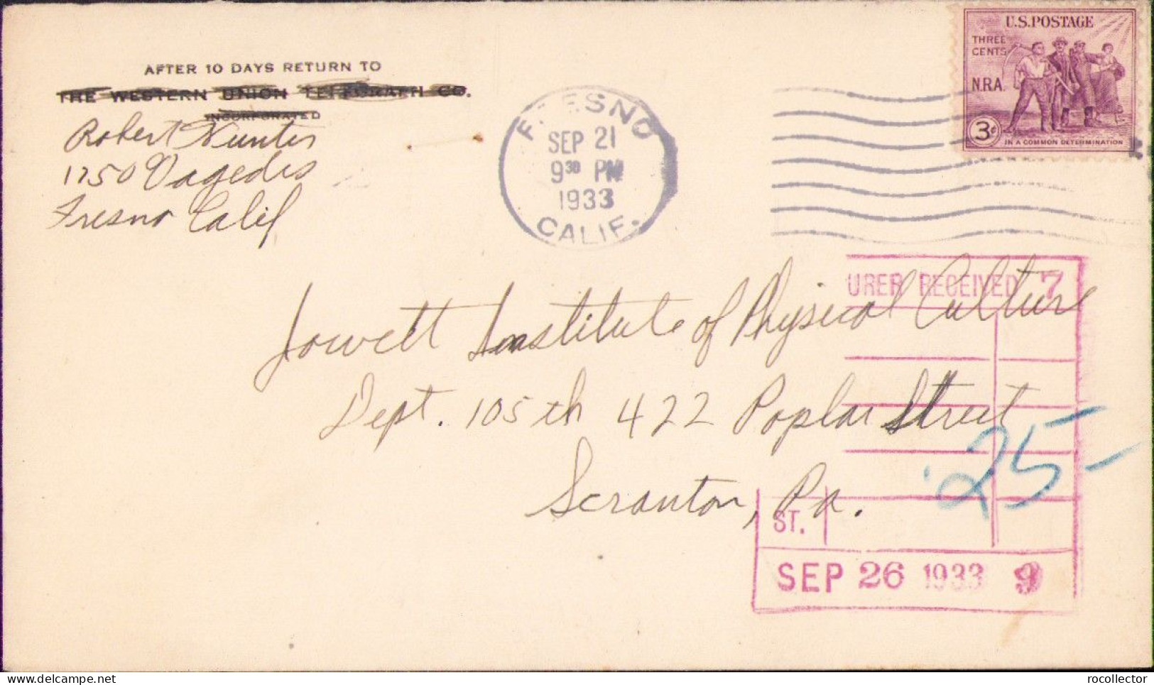 Envelope With 3 Cents NRA National Recovery Act USA 1933 Stamp Circulated Fresno, CA – Scranton, PA A2498N - Verzamelingen
