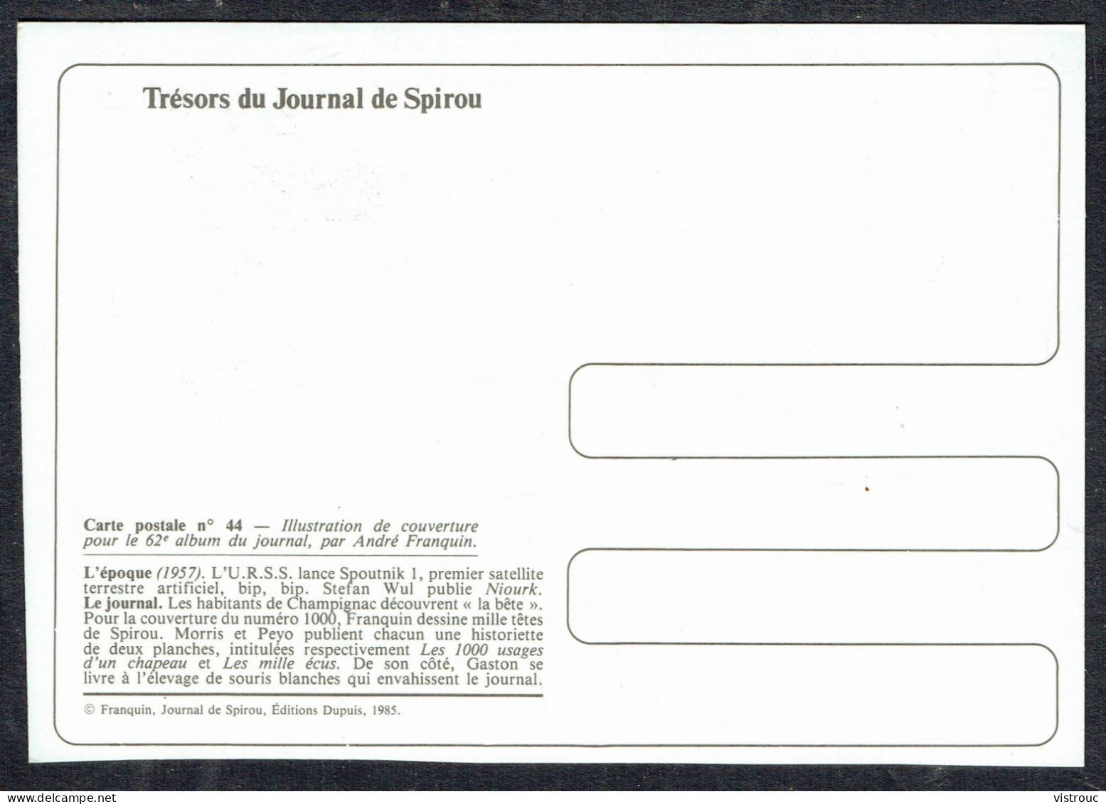 SPIROU - CP N° 44 : Illustration Couverture Album N° 62 De FRANQUIN - Non Circulé - Not Circulated - Ed. DUPUIS - 1985. - Comicfiguren