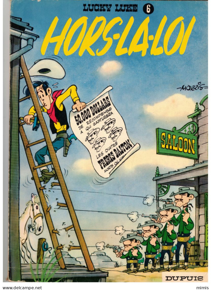 LUCKY LUKE        Hors-la-Loi      N° 6    Réédition 1973 - Lucky Luke