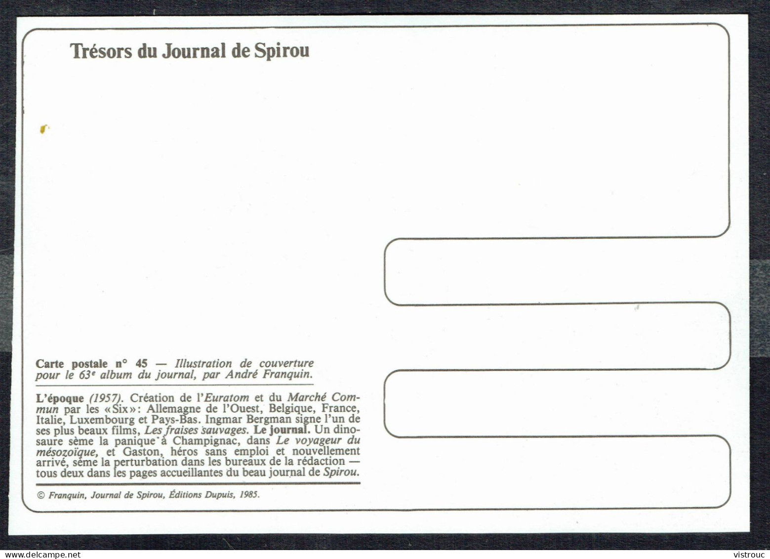 SPIROU - CP N° 45 : Illustration Couverture Album N° 63 De FRANQUIN - Non Circulé - Not Circulated - Ed. DUPUIS - 1985. - Comics