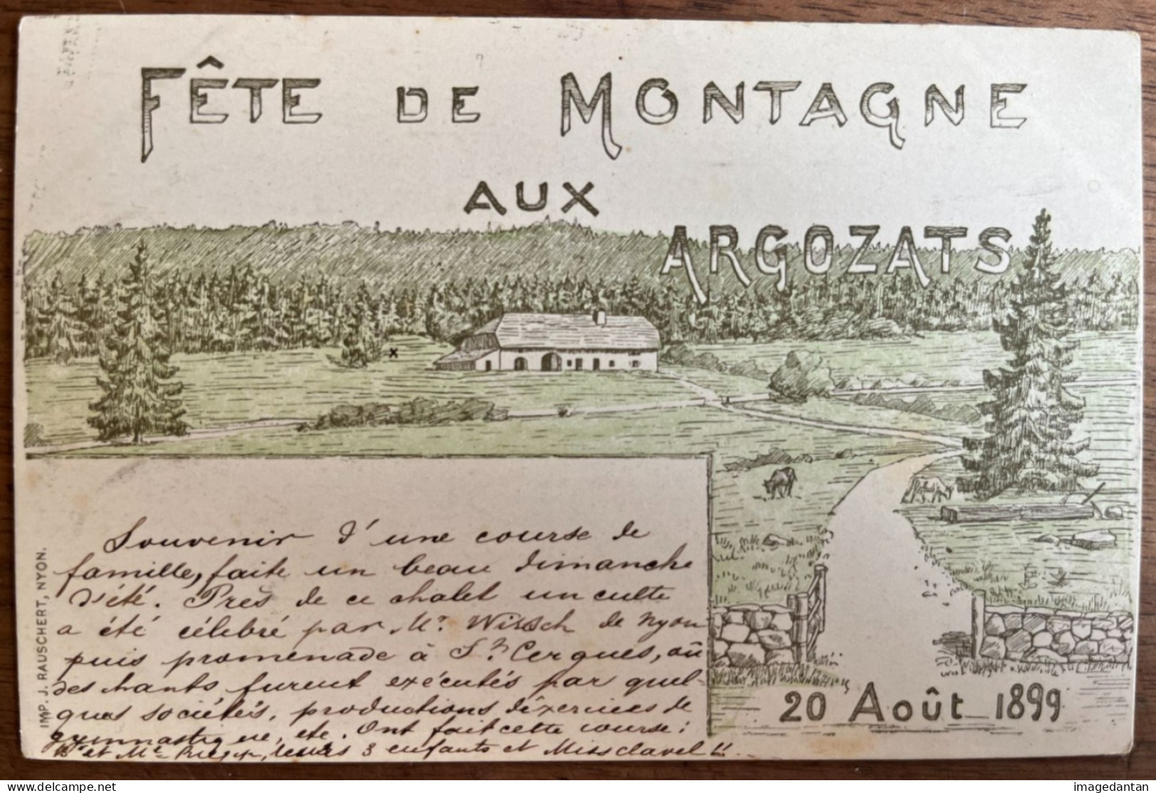 Fête De Montagne Aux Argozats - 20 Août 1899 - Imprimerie J. Rauschert, Nyon - Other & Unclassified