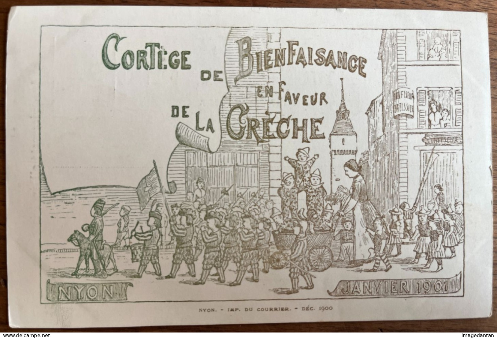 Nyon - Cortège De Bienfaisance En Faveur De La Crèche - Janvier 1901 - Nyon - Imp. Du Courrier - Déc. 1900 - Nyon